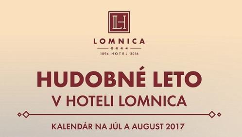Hudobné leto v hoteli Lomnica