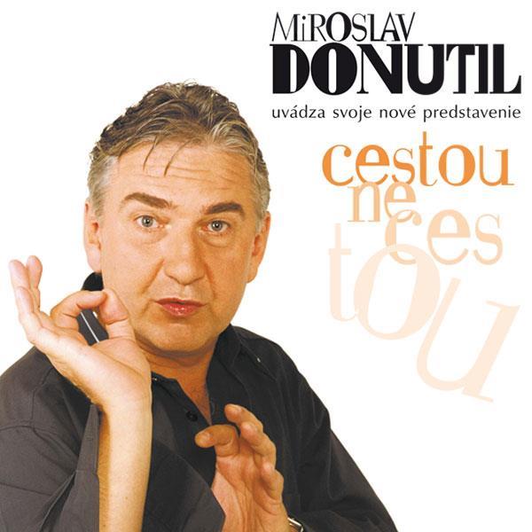 MIroslav Donutil - ONE MAN SHOW