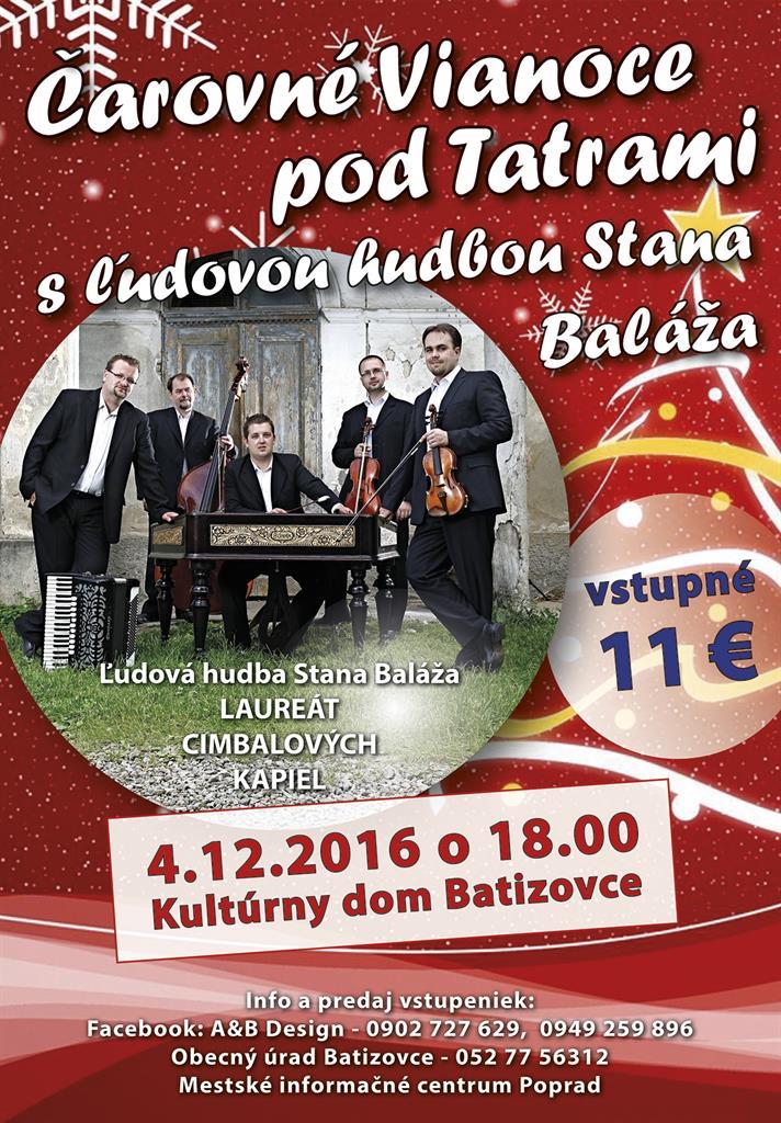 Čarovné Vianoce pod Tatrami s ľudovou hudbou Stana Baláža