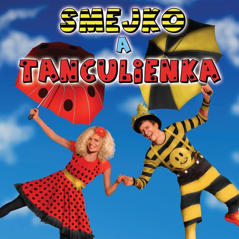 Smejko a Tanculienka