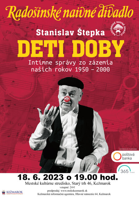 Radošinské naivné divadlo: DETI DOBY