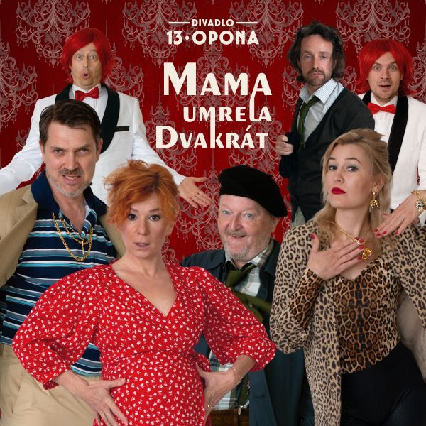 DIVADLO: MAMA UMRELA DVAKRÁT