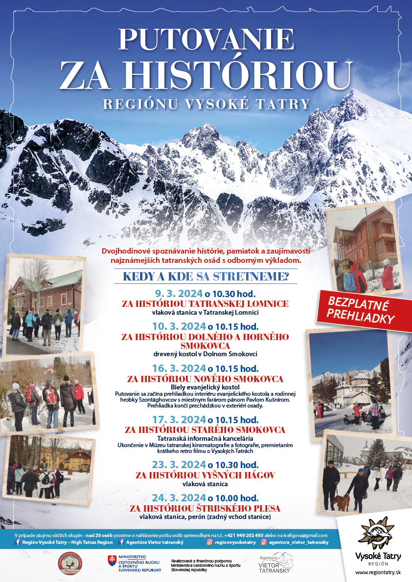PUTOVANIE ZA HISTÓRIOU REGIÓNU VYSOKÉ TATRY – ŠTRBSKÉ PLESO