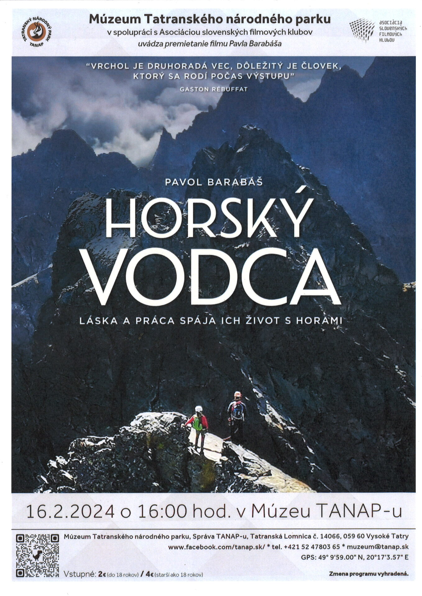 Premietanie filmu HORSKÝ VODCA