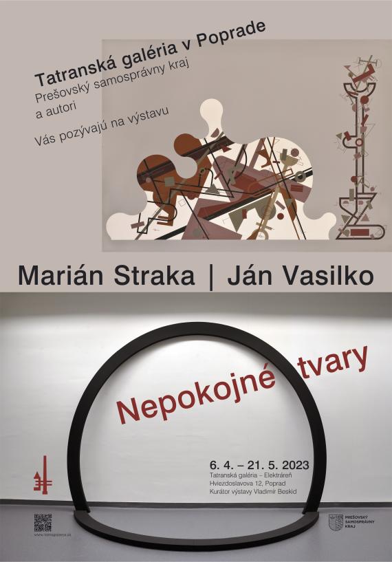 Výstava Marián Straka, Ján Vasilko – Nepokojné tvary