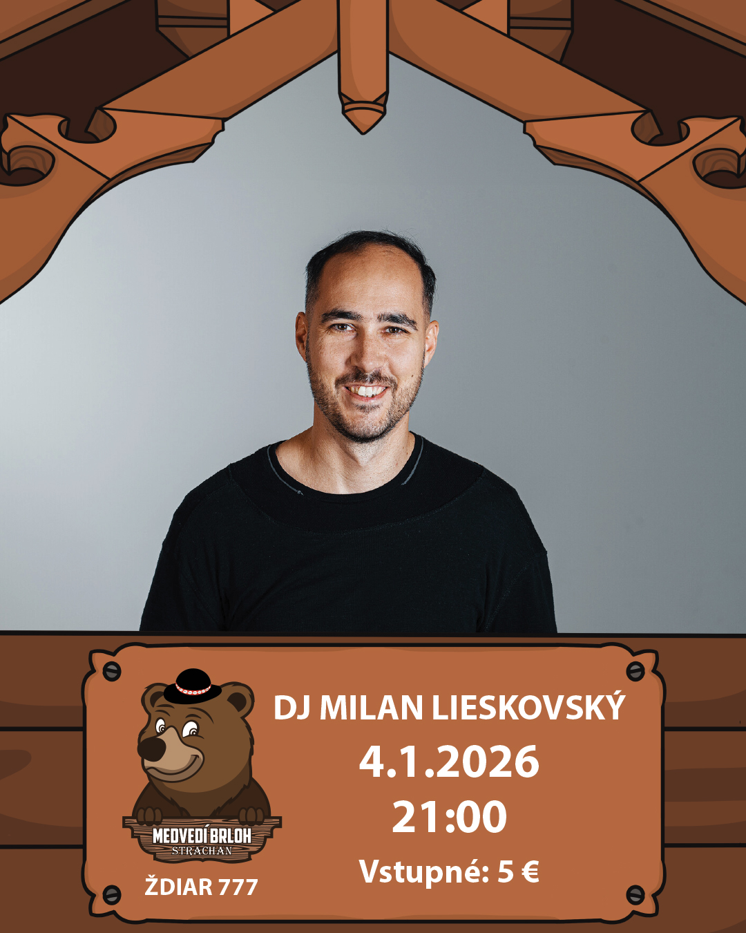 Párty s DJ Milan Lieskovský v Medveďom brlohu