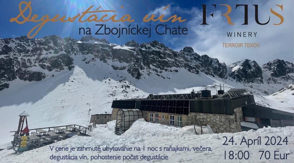 Ochutnávka kvalitných vín vinárstva Frtus na Zbojníckej chate