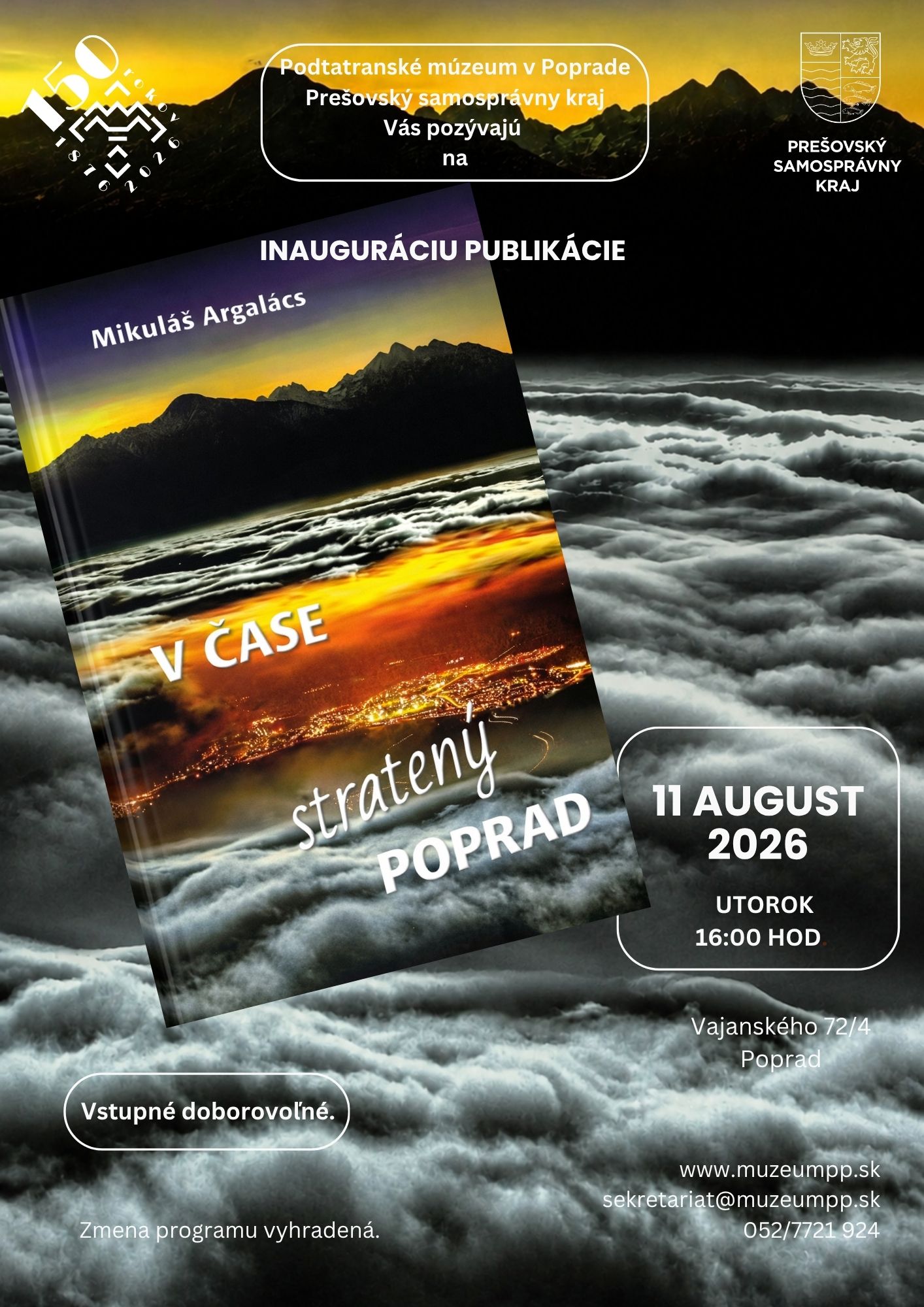 V ČASE STRATENÝ POPRAD/ inaugurácia publikácie PaedDr. Mikuláša Argalácsa