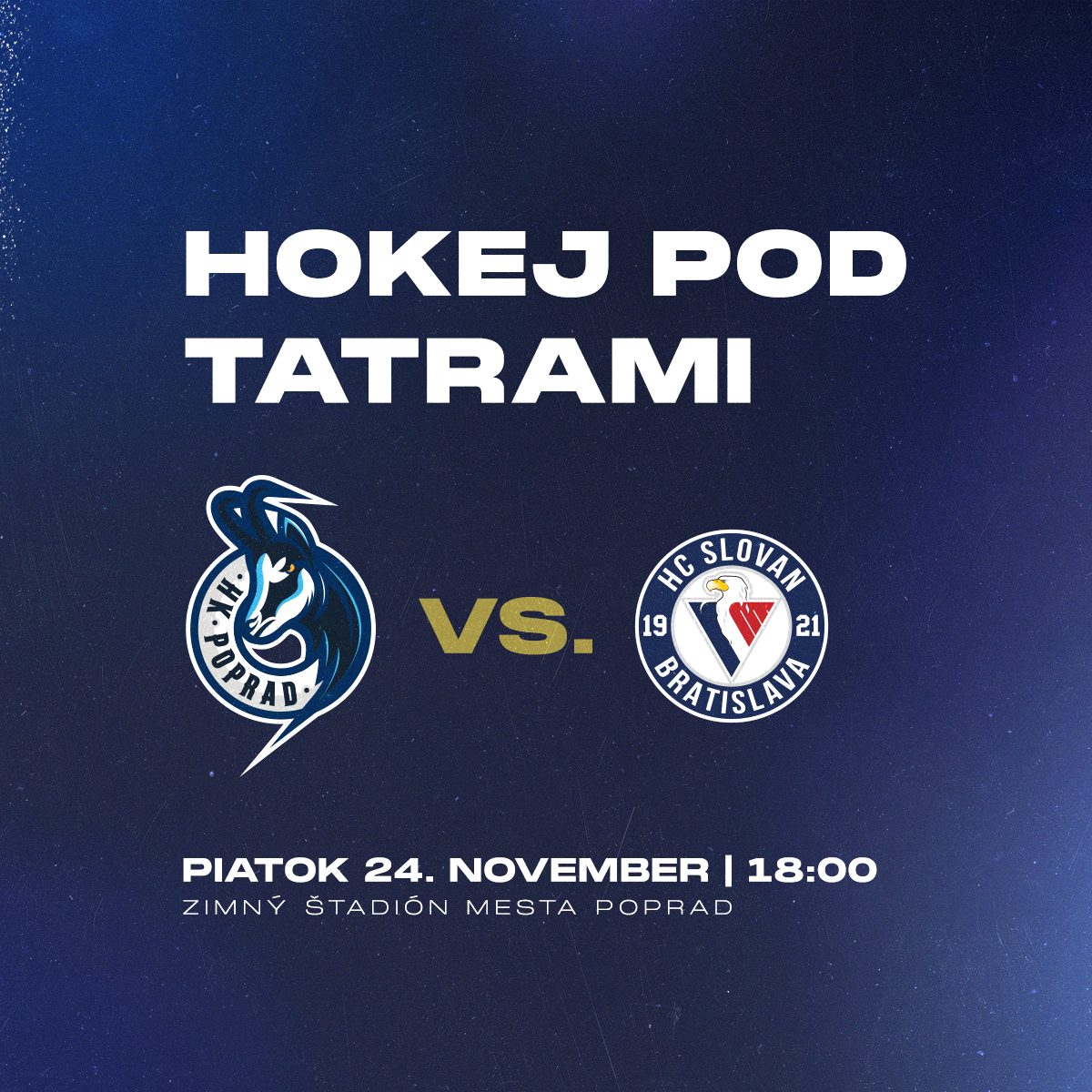 Hokejový zápas HK Poprad –  VS HHC SLOVAN Bratislava