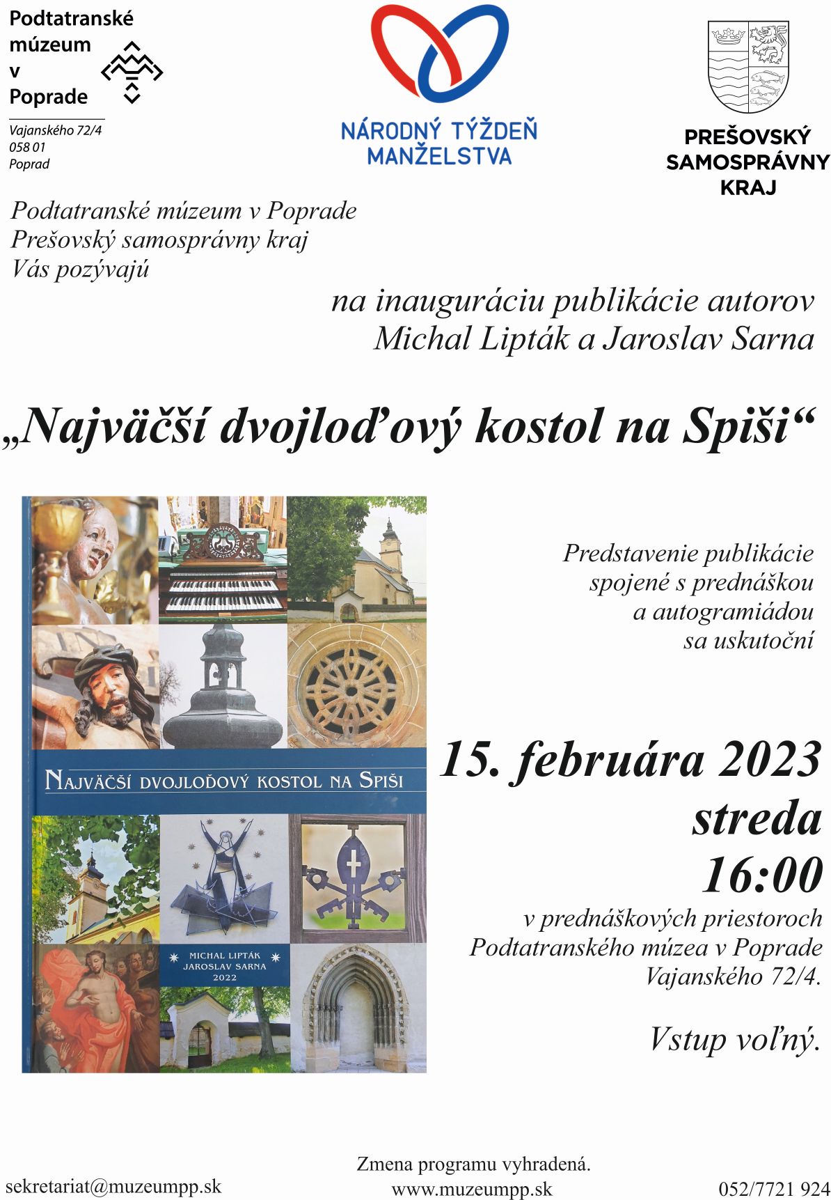 Prednáška NAJVÄČŠÍ DVOJLOĎOVÝ KOSTOL NA SPIŠI