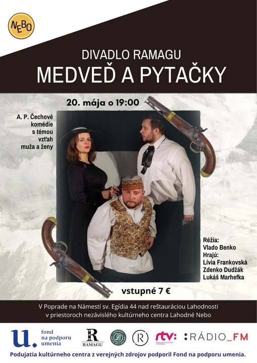 Divadelné predstavenie Divadlo Ramagu – Medveď a pytačky