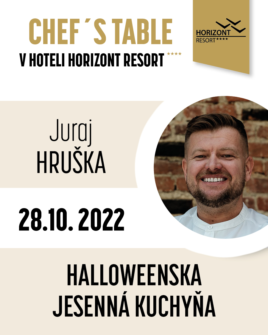 Chef´s Table – JURAJ HRUŠKA