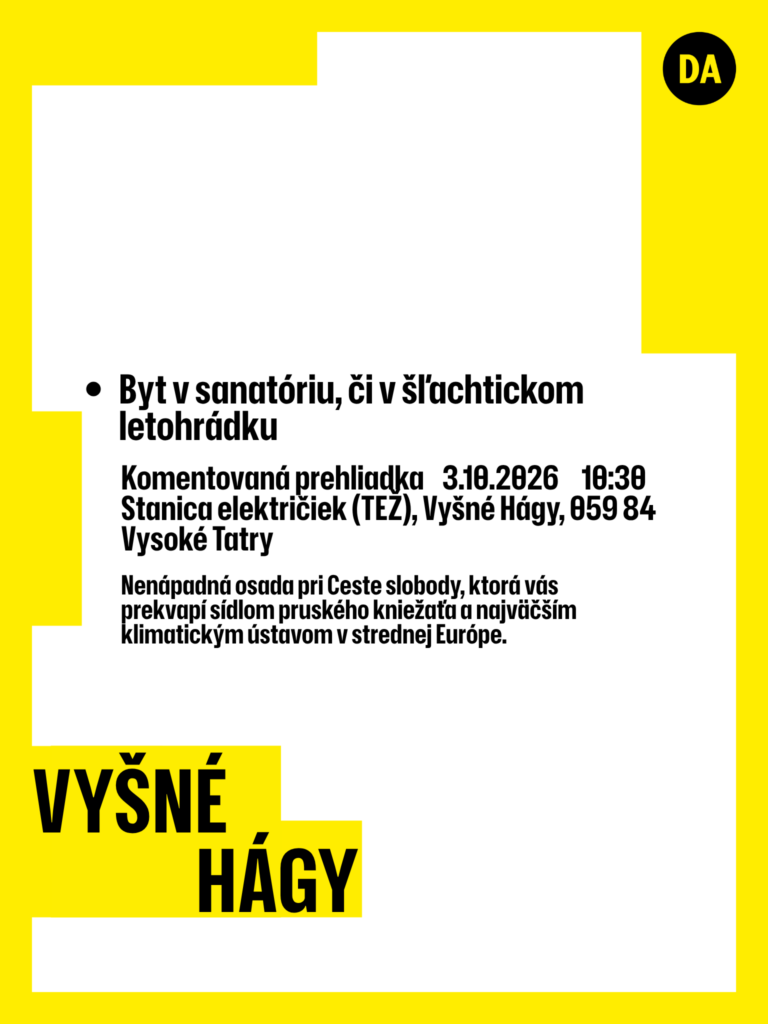 Dni architektúry PSK – Vyšné Hágy