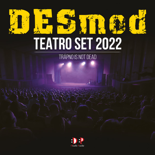 Koncert Desmod Teatro Set 2022