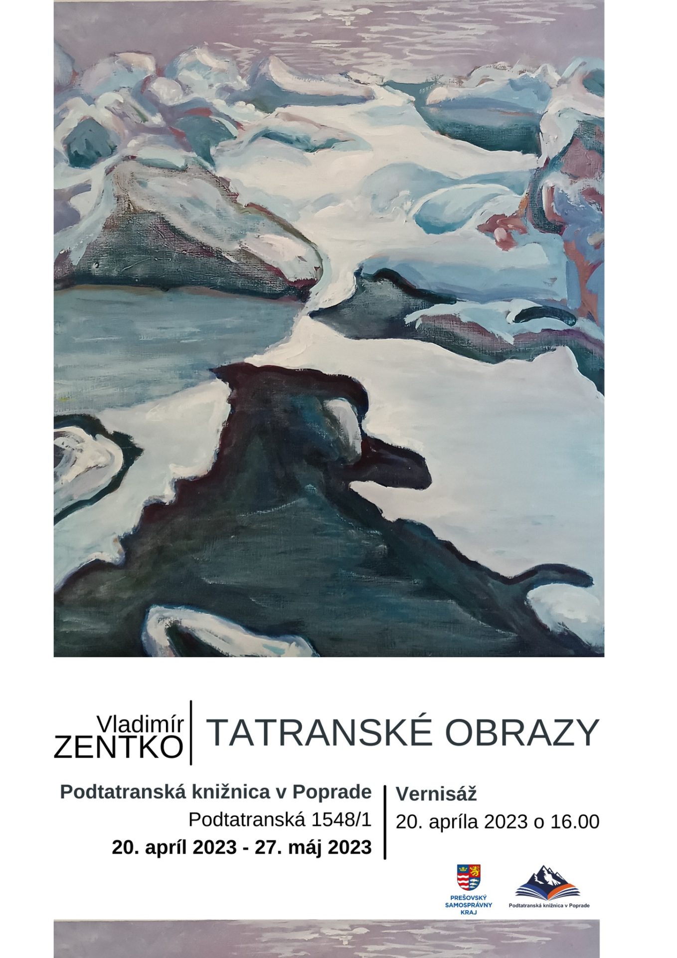 Výstava Vladimír Zentko – Tatranské obrazy