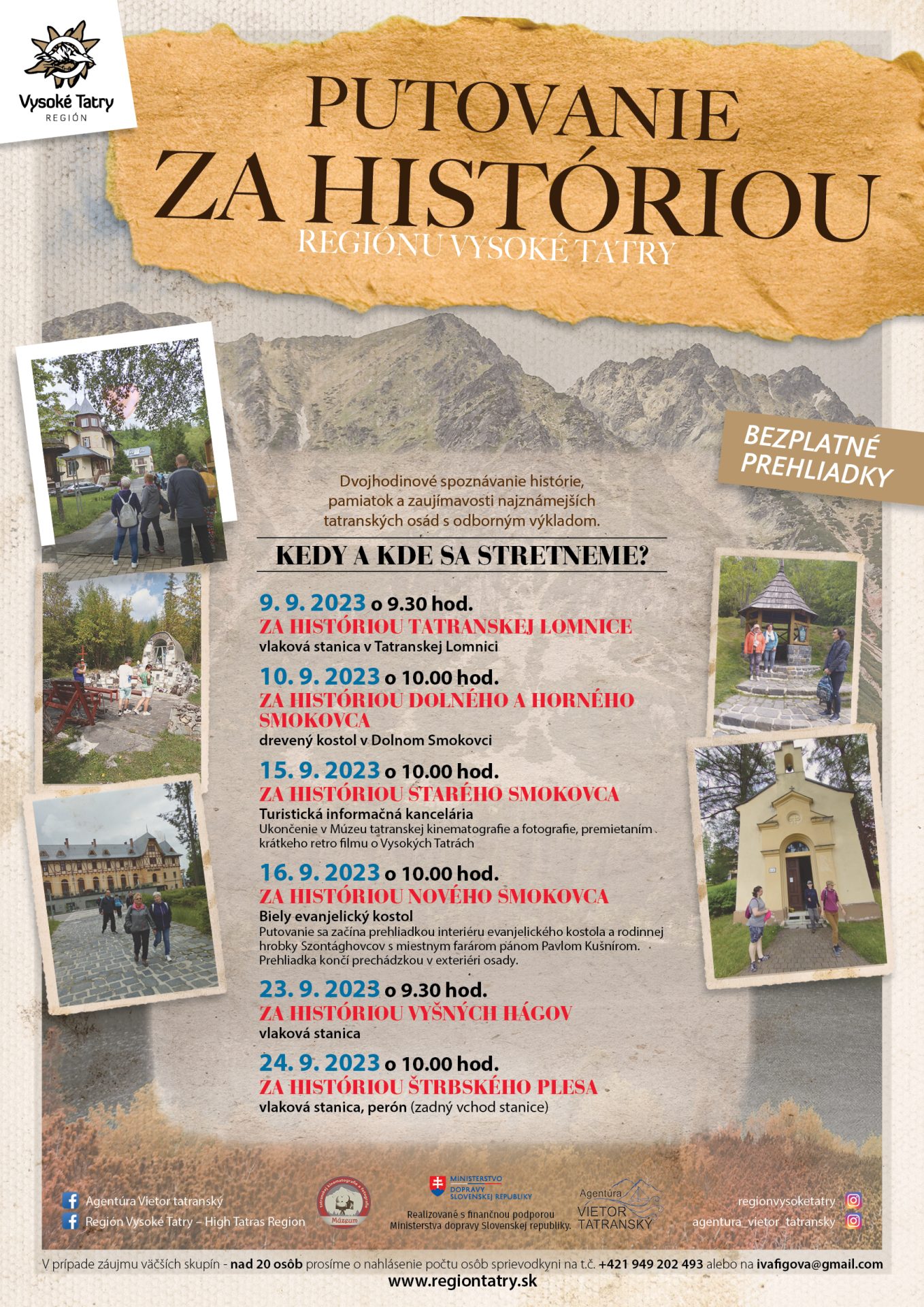 PUTOVANIE ZA HISTÓRIOU REGIÓNU VYSOKÉ TATRY – NOVÝ SMOKOVEC