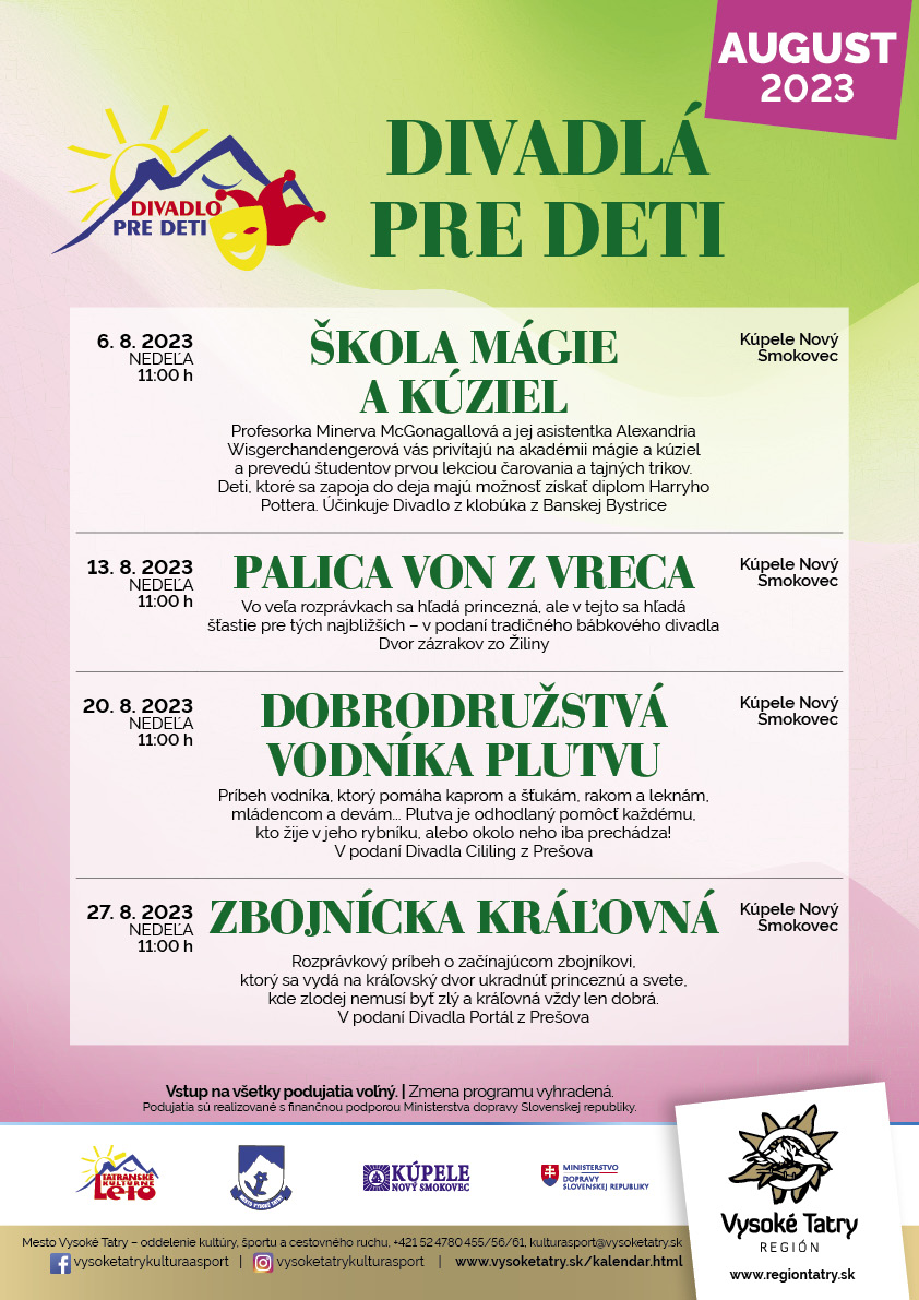 Tatranské kultúrne leto – Divadlá pre deti – ZBOJNÍCKA KRÁĽOVNÁ