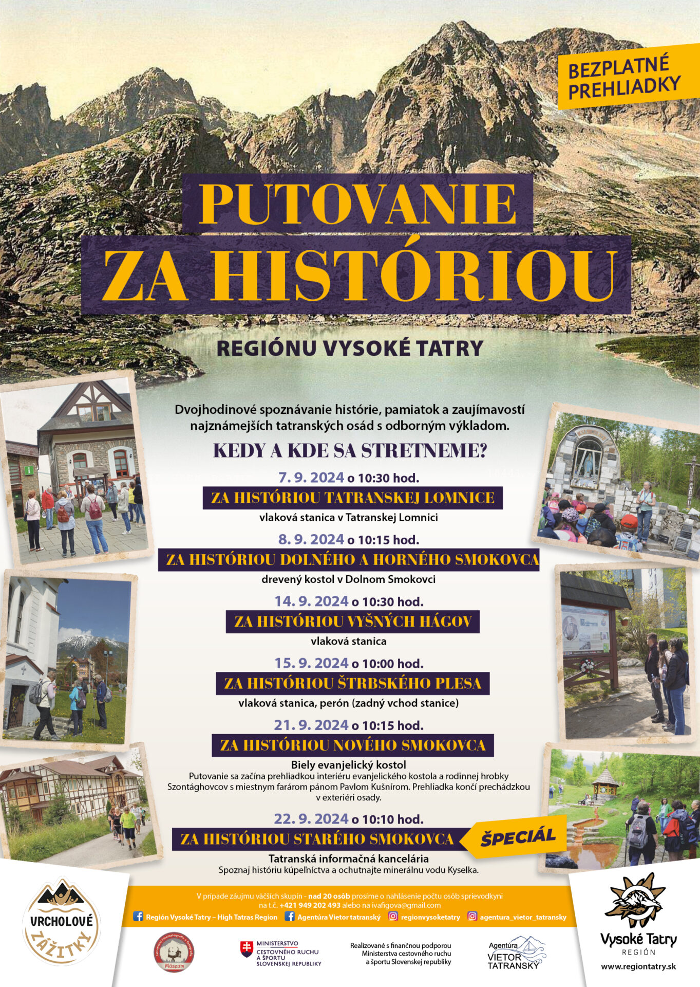 PUTOVANIE ZA HISTÓRIOU REGIÓNU VYSOKÉ TATRY – ŠTRBSKÉ PLESO