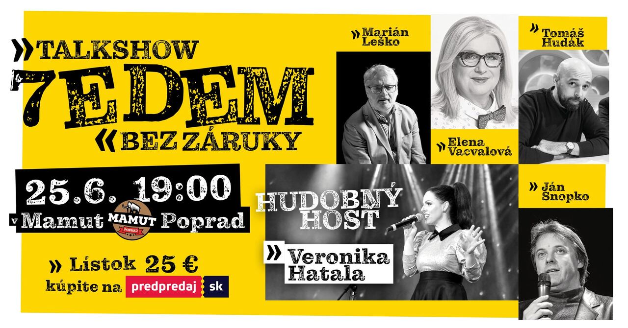 Talkshow: 7EDEM BEZ ZÁRUKY