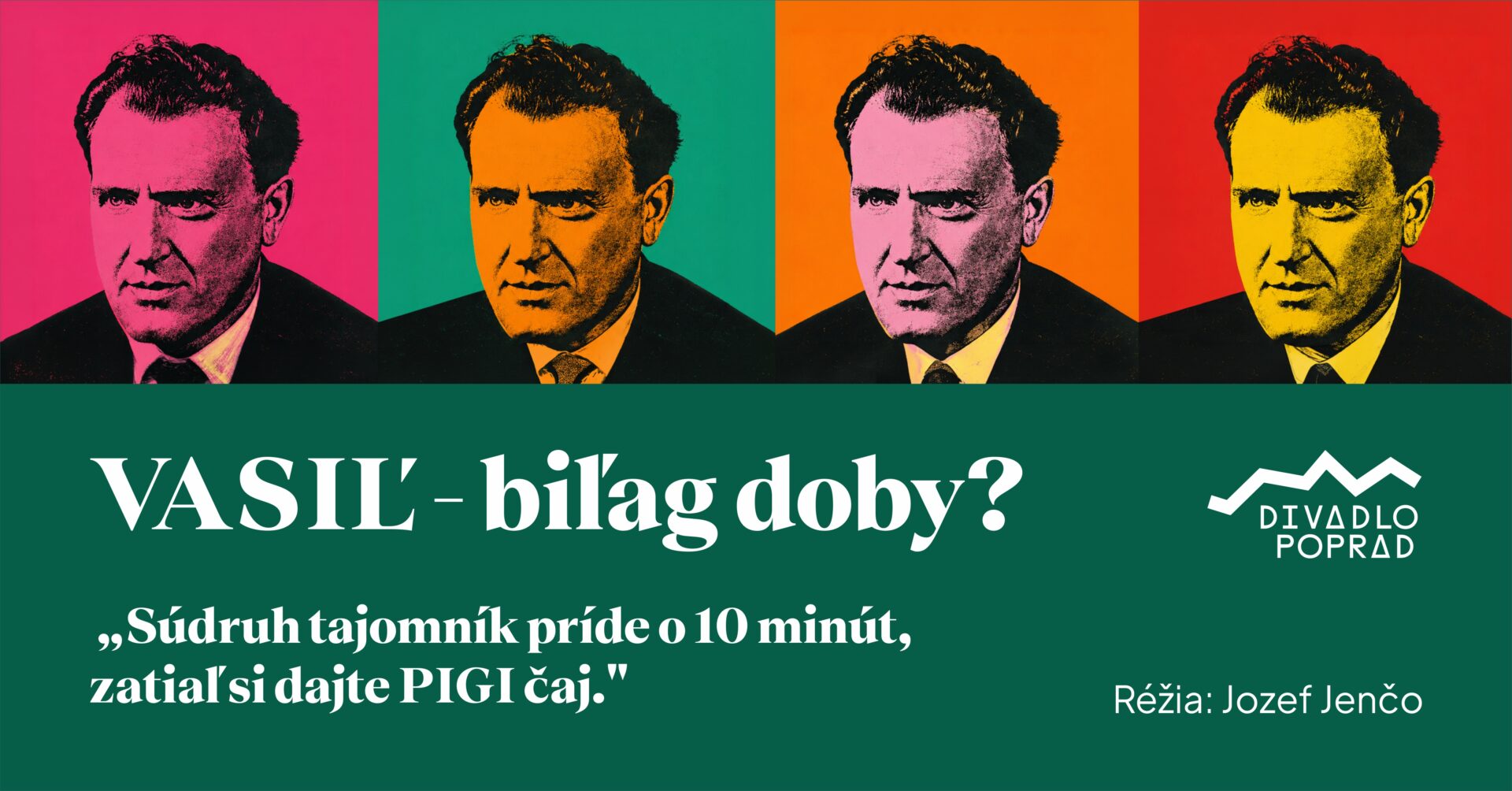Divadlo VASIĽ – biľag doby?