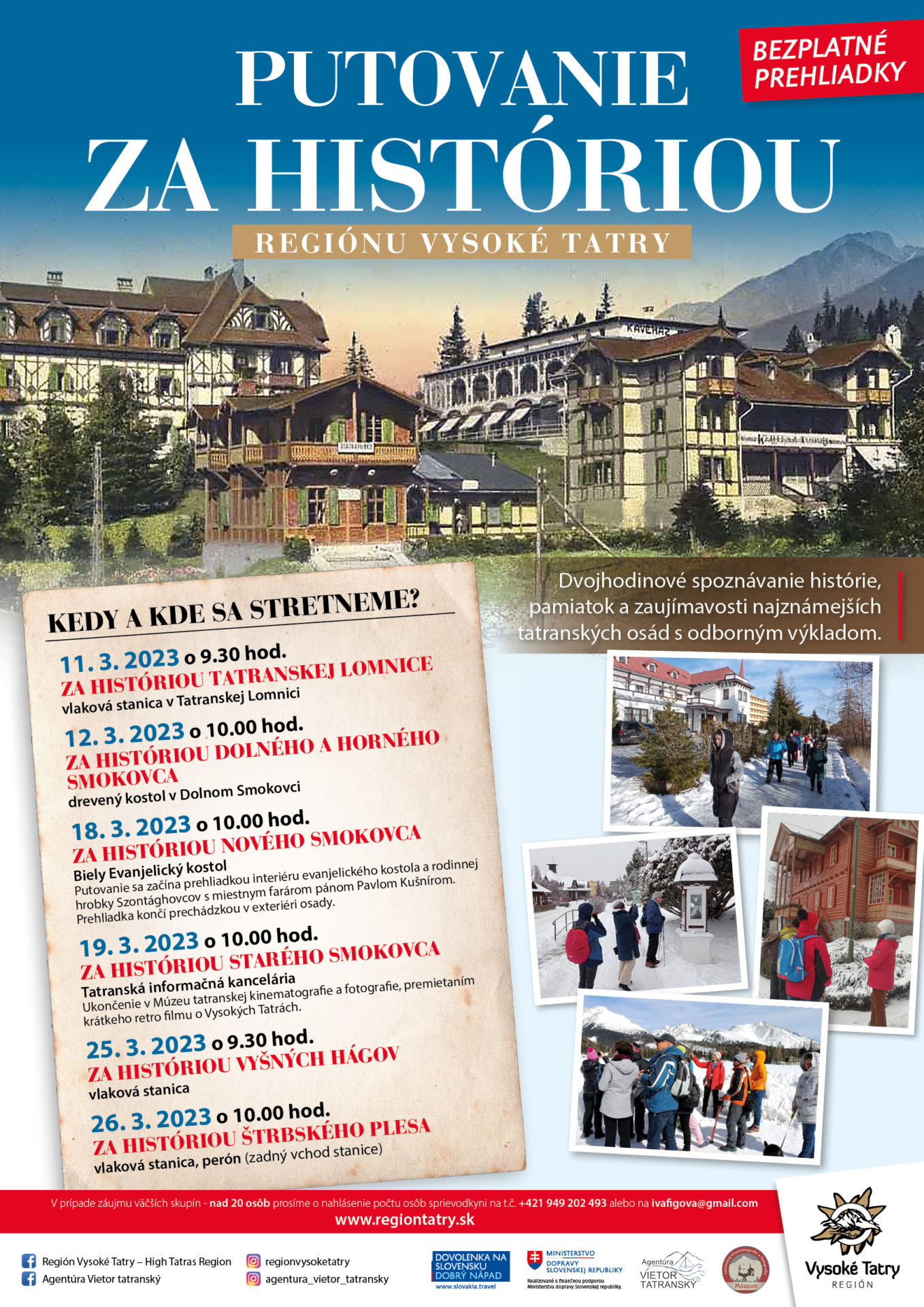 PUTOVANIE ZA HISTÓRIOU REGIÓNU VYSOKÉ TATRY – ŠTRBSKÉ PLESO