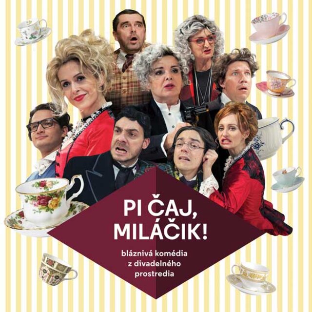 Divadelné predstavenie Pi čaj miláčik