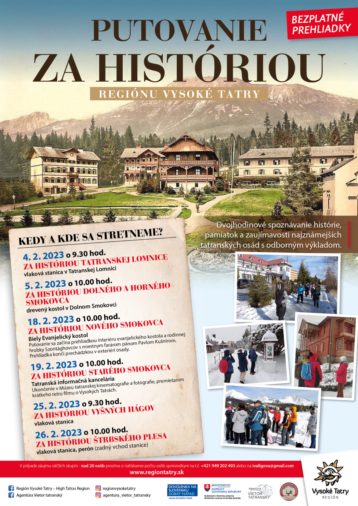 PUTOVANIE ZA HISTÓRIOU REGIÓNU VYSOKÉ TATRY – ŠTRBSKÉ PLESO