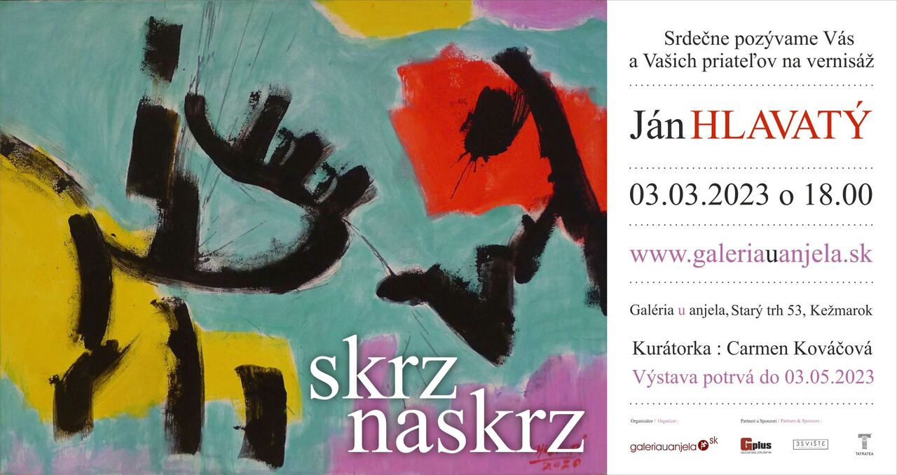 Výstava Ján Hlavatý Skrz naskrz