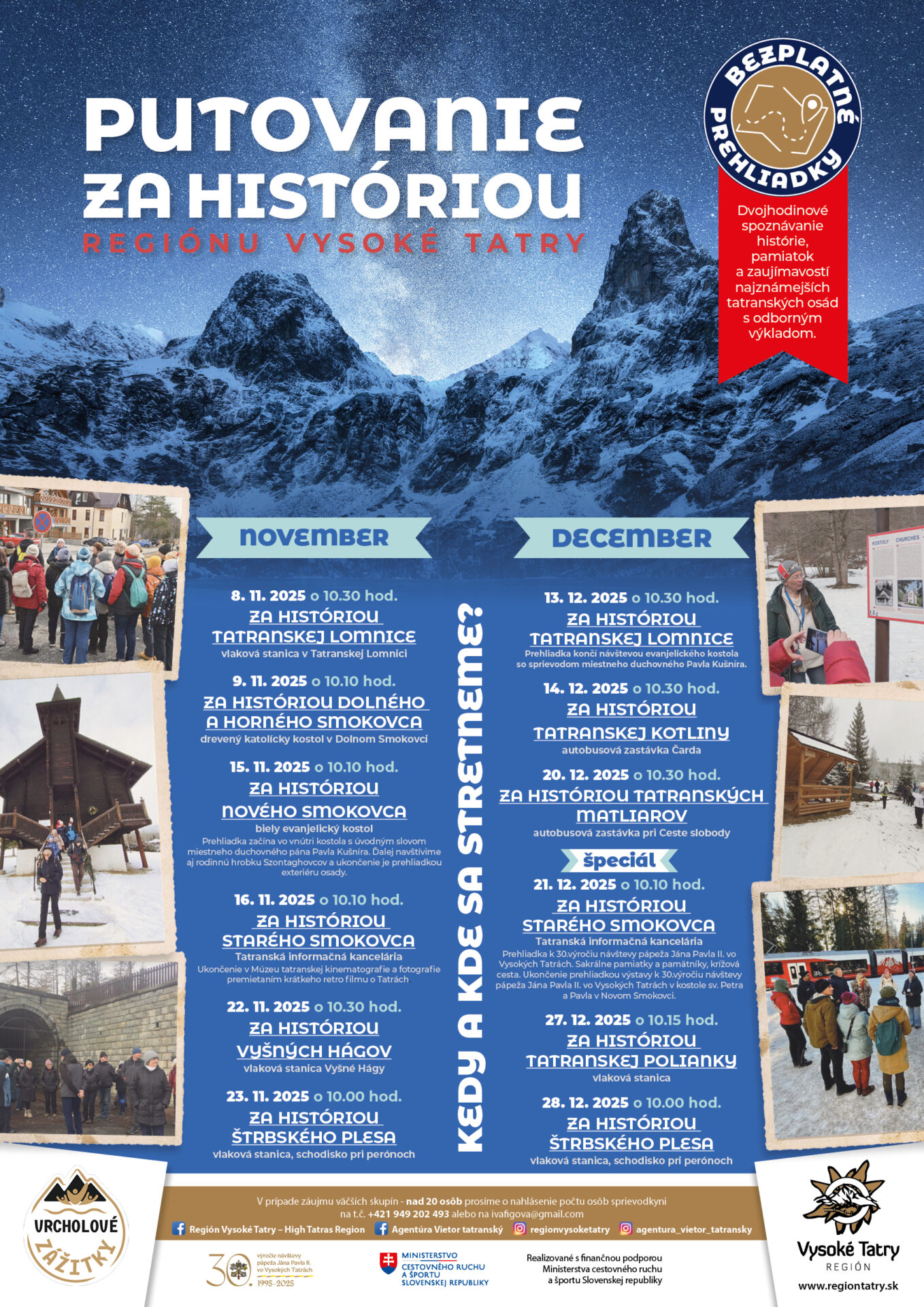 PUTOVANIE ZA HISTÓRIOU REGIÓNU VYSOKÉ TATRY – NOVÝ SMOKOVEC