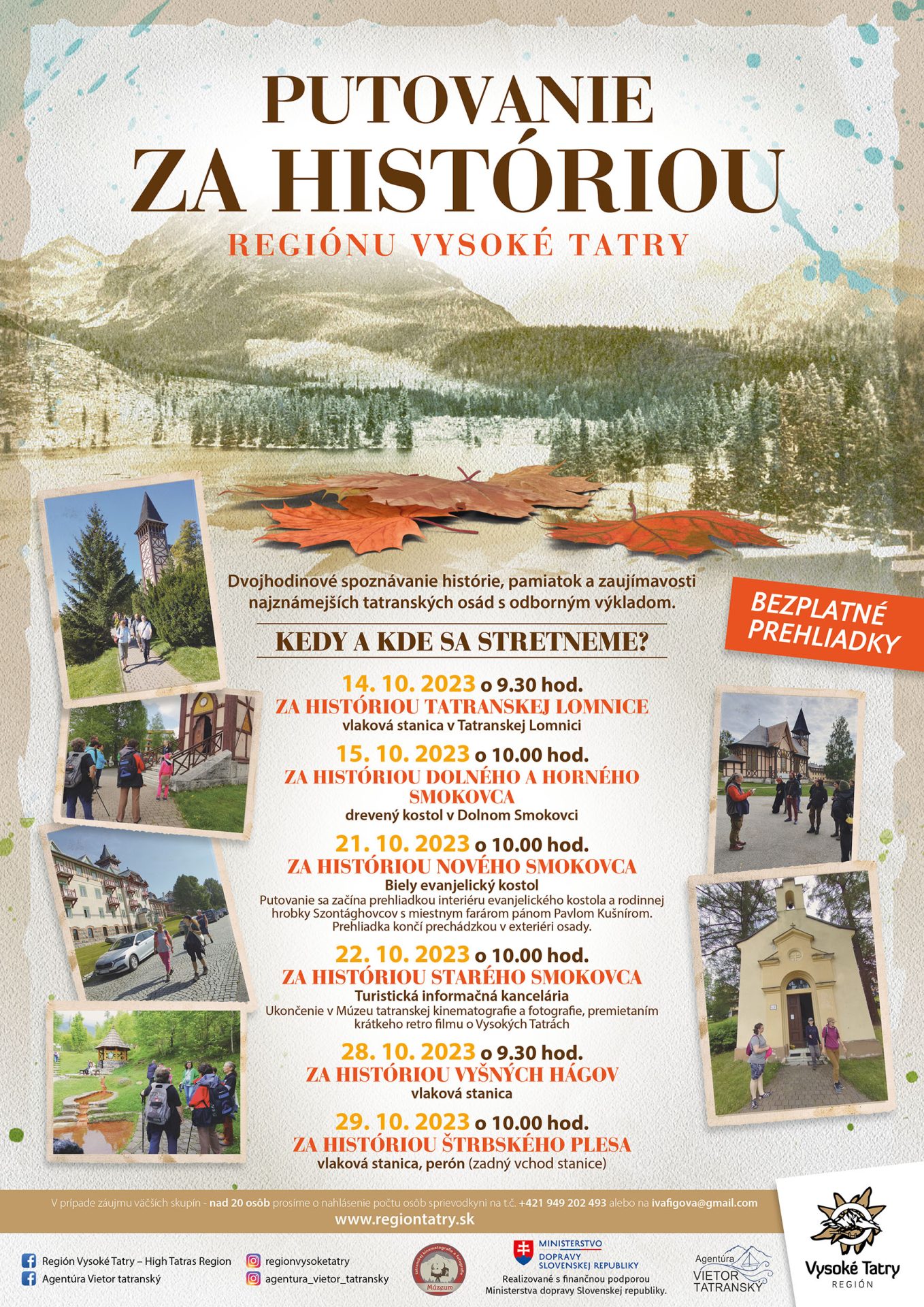 PUTOVANIE ZA HISTÓRIOU REGIÓNU VYSOKÉ TATRY – STARÝ SMOKOVEC