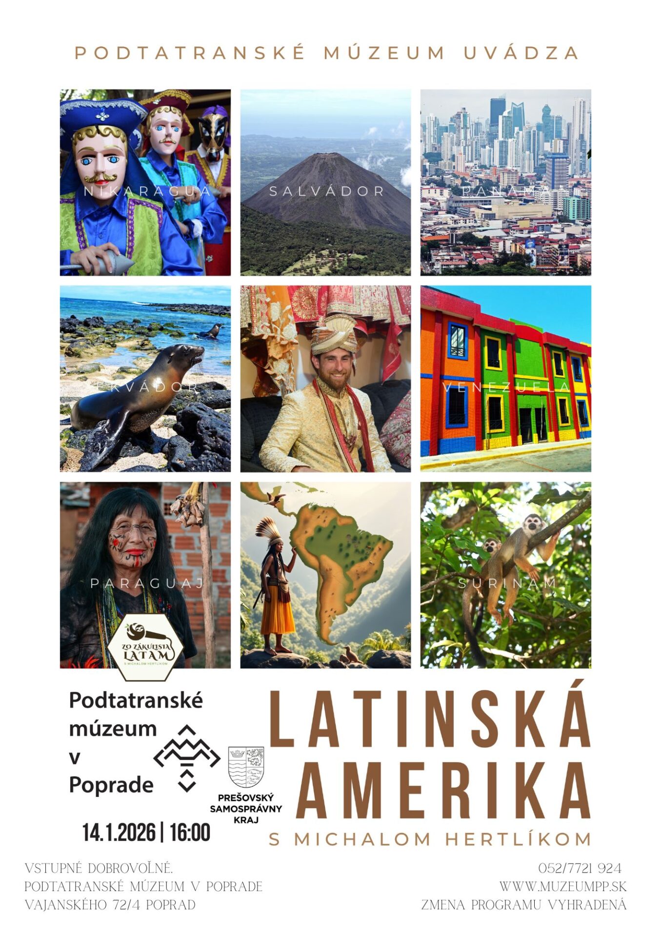 Cestovateľská prednáška „LATINSKÁ AMERIKA S MICHALOM HERTLÍKOM“.