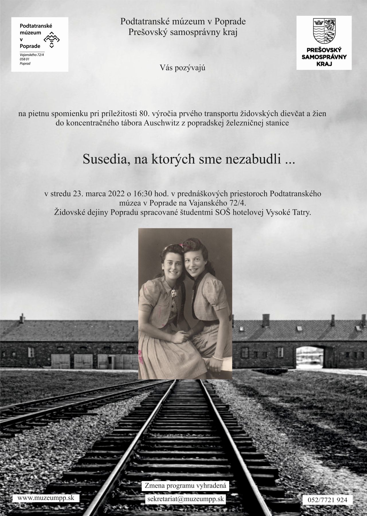 „SUSEDIA, NA KTORÝCH SME NEZABUDLI…“