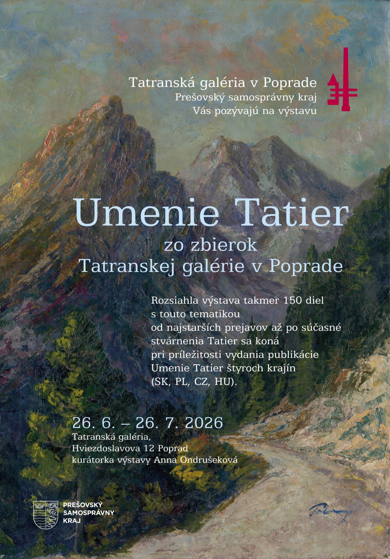 Výstava UMENIE TATIER ZO ZBIEROK TATRANSKEJ GALÉRIE V POPRADE