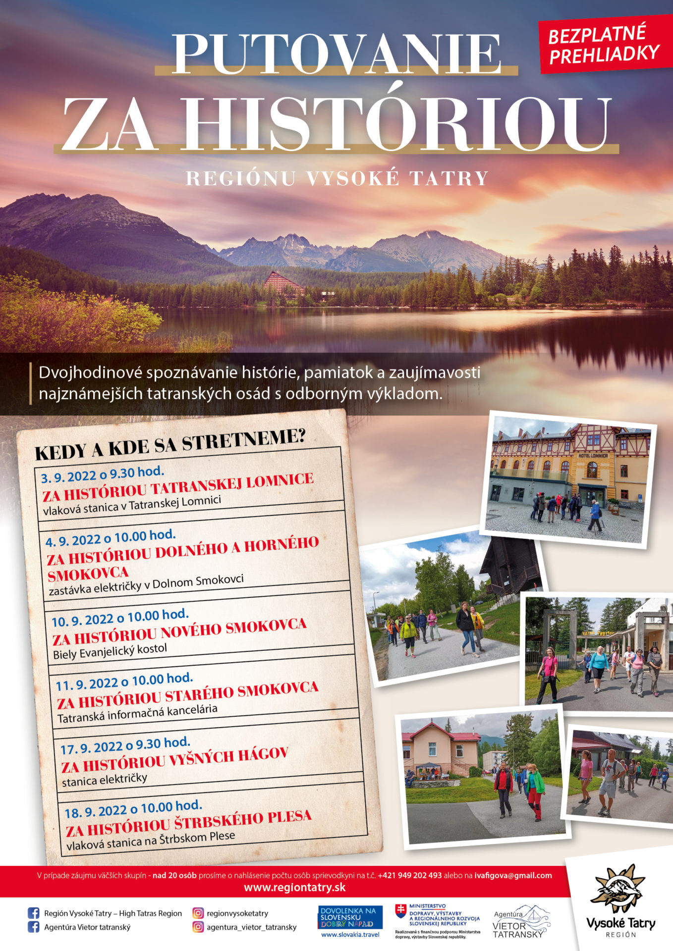 PUTOVANIE ZA HISTÓRIOU REGIÓNU VYSOKÉ TATRY – ŠTRBSKÉ PLESO