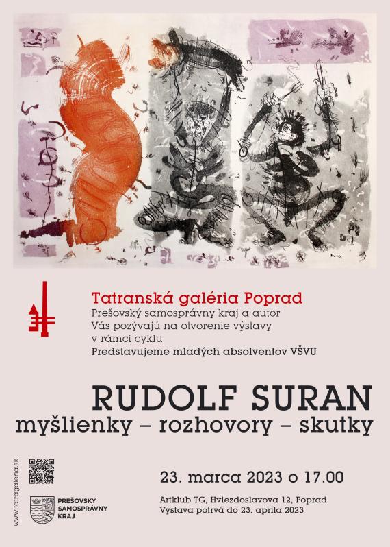 Výstava – Rudolf Suran – Myšlienky rozhovory, skutky