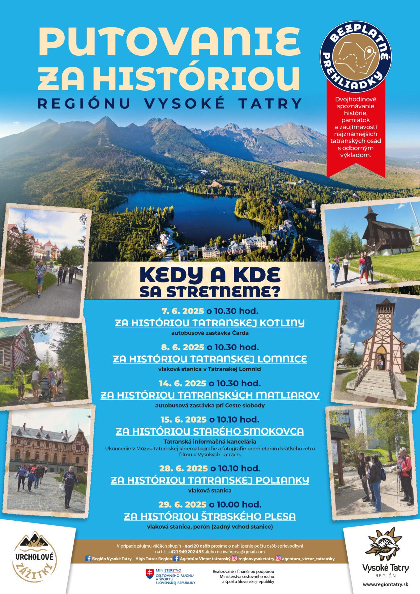 PUTOVANIE ZA HISTÓRIOU REGIÓNU VYSOKÉ TATRY – STARÝ SMOKOVEC