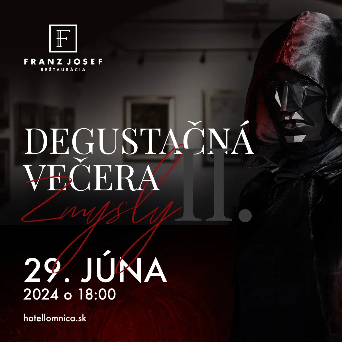 DEGUSTAČNÁ VEČERA: ZMYSLY II