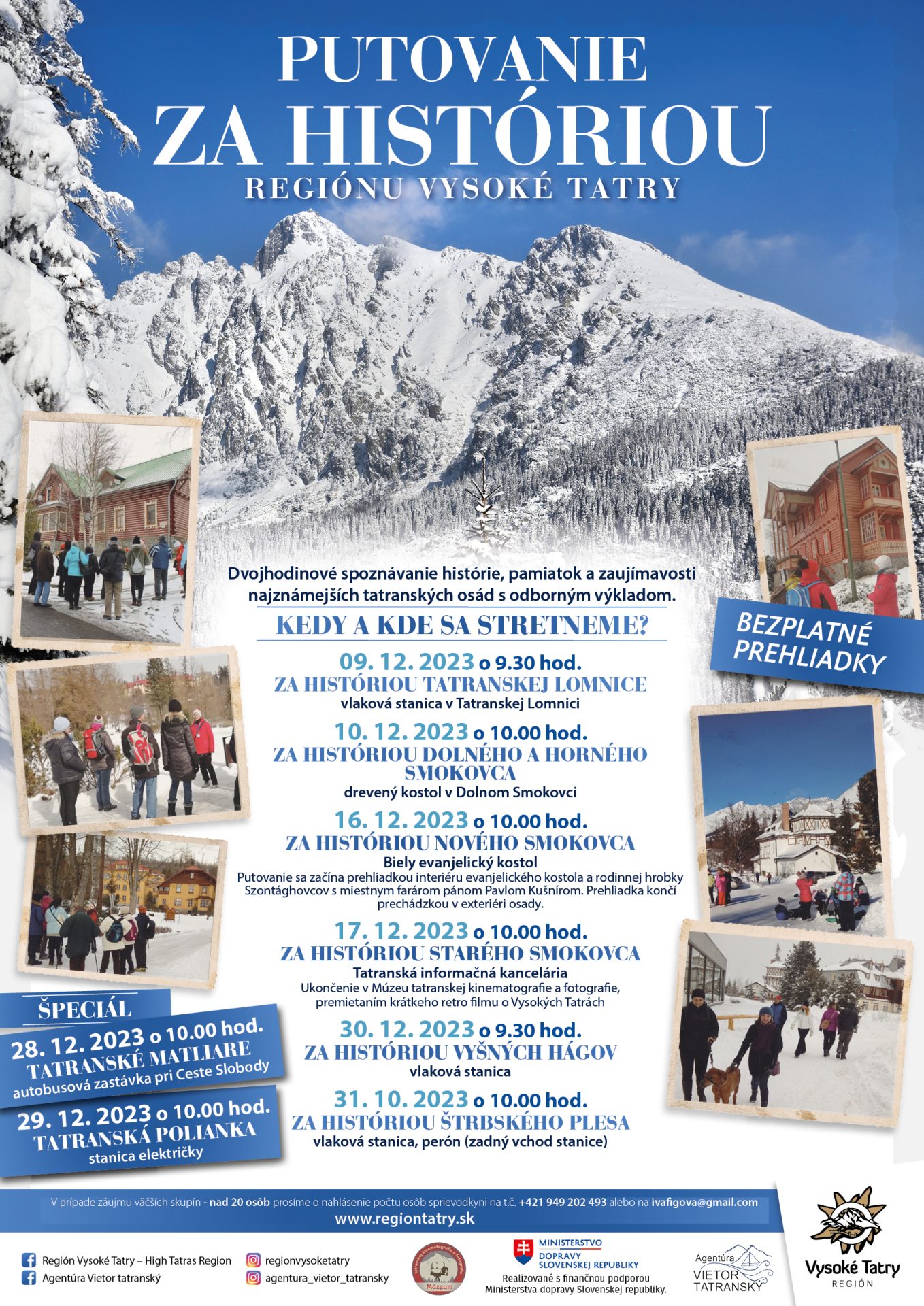 PUTOVANIE ZA HISTÓRIOU REGIÓNU VYSOKÉ TATRY – ŠTRBSKÉ PLESO