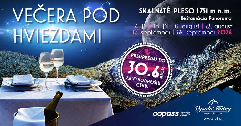 Večera pod hviezdami – Skalnaté Pleso