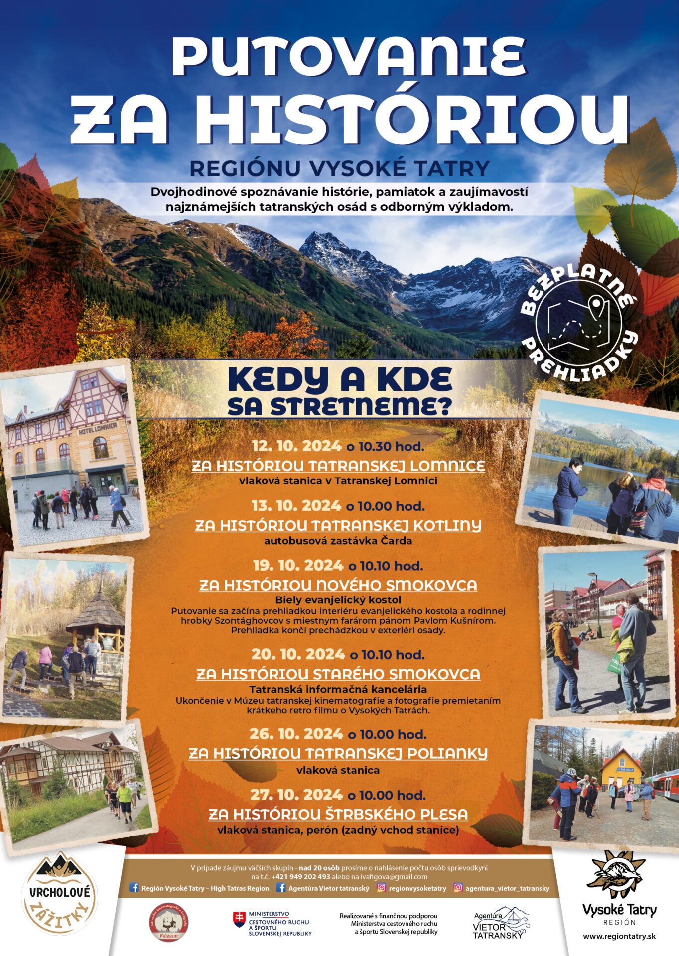 PUTOVANIE ZA HISTÓRIOU REGIÓNU VYSOKÉ TATRY – NOVÝ SMOKOVEC