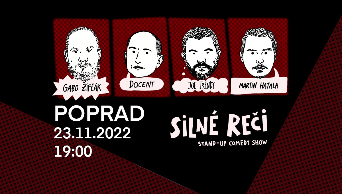 Silné Reči v Poprade