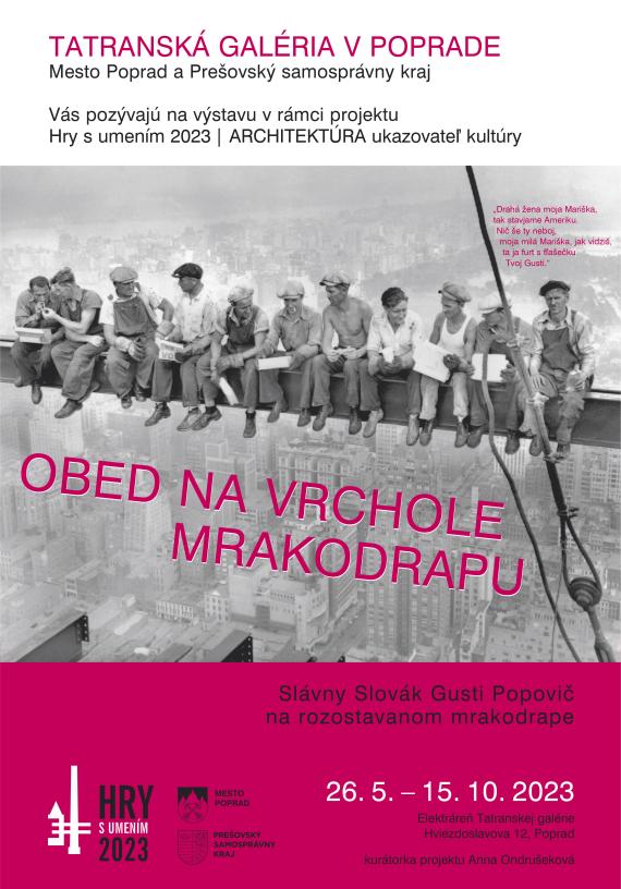 Výstava Obed na vrchole mrakodrapu