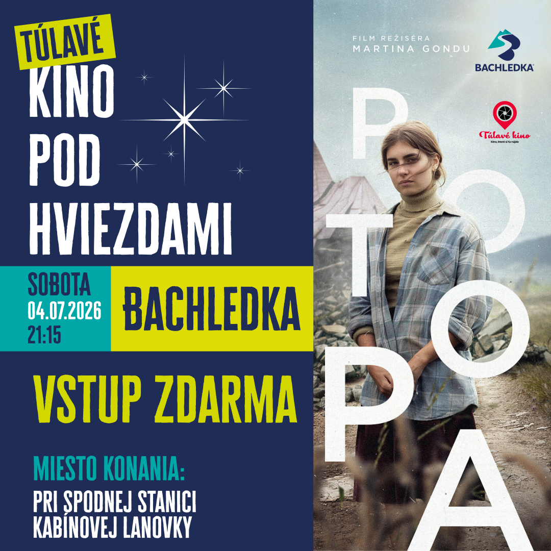 Túlavé kino pod hviezdami v BACHLEDKE: Film POTOPA