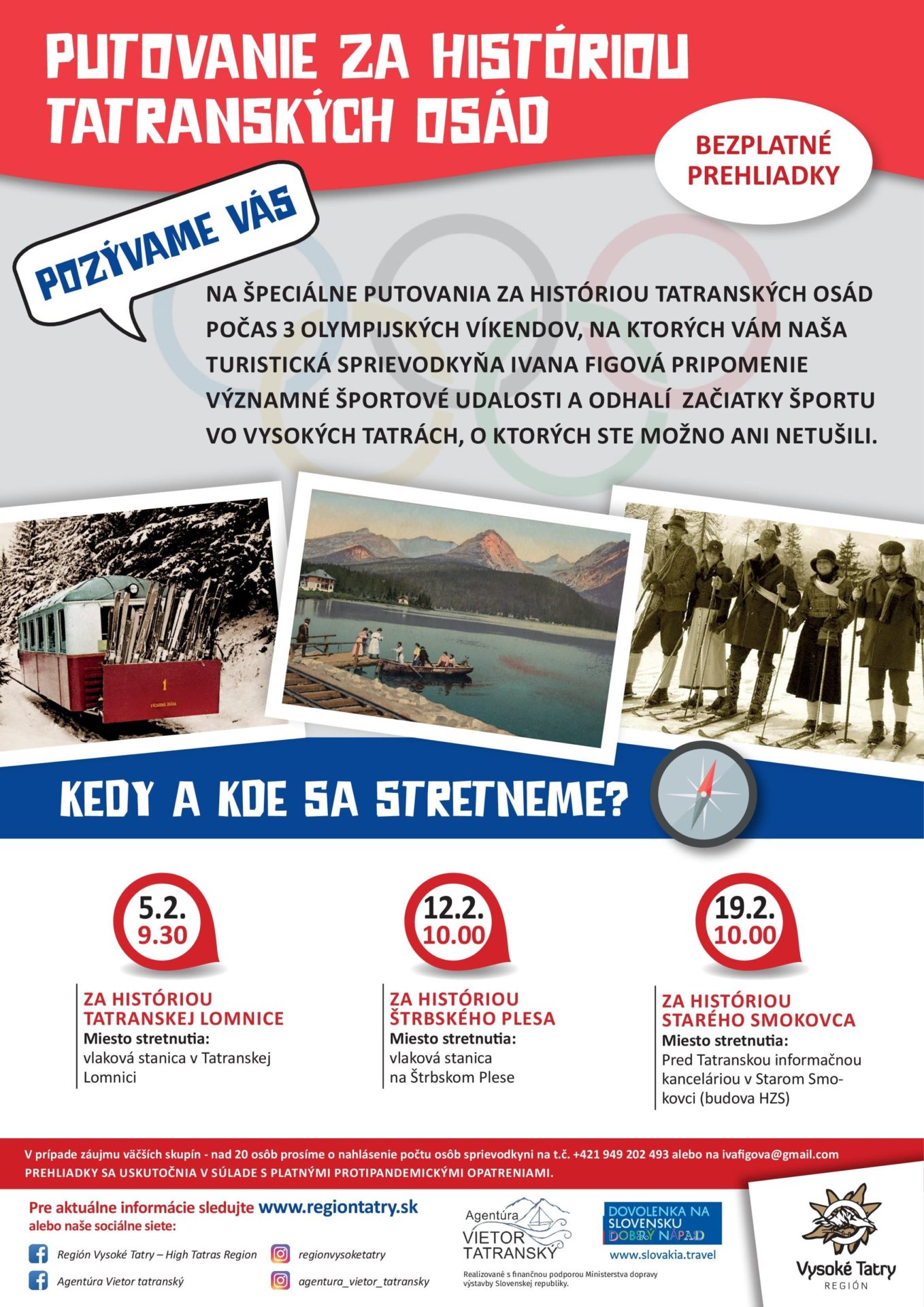 Putovanie za históriou tatranských osád – OLYMPIJSKÝ ŠPECIÁL – Starý Smokovec