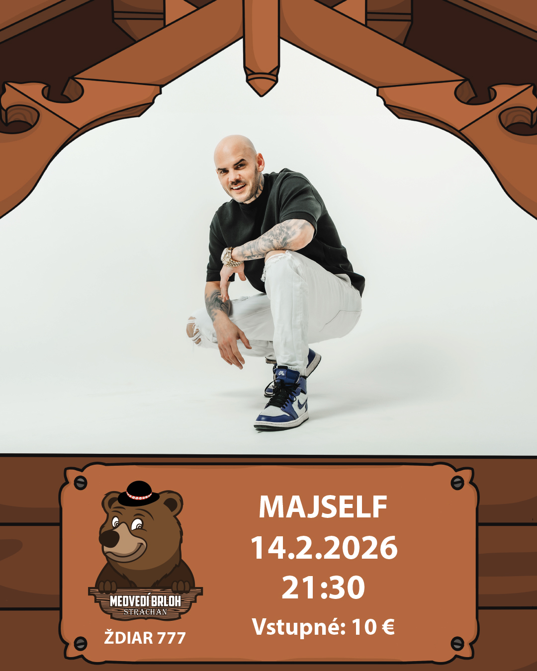 Majself v Medveďom brlohu