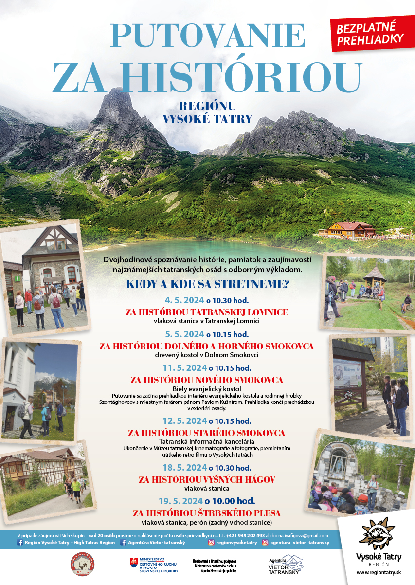 PUTOVANIE ZA HISTÓRIOU REGIÓNU VYSOKÉ TATRY – ŠTRBSKÉ PLESO