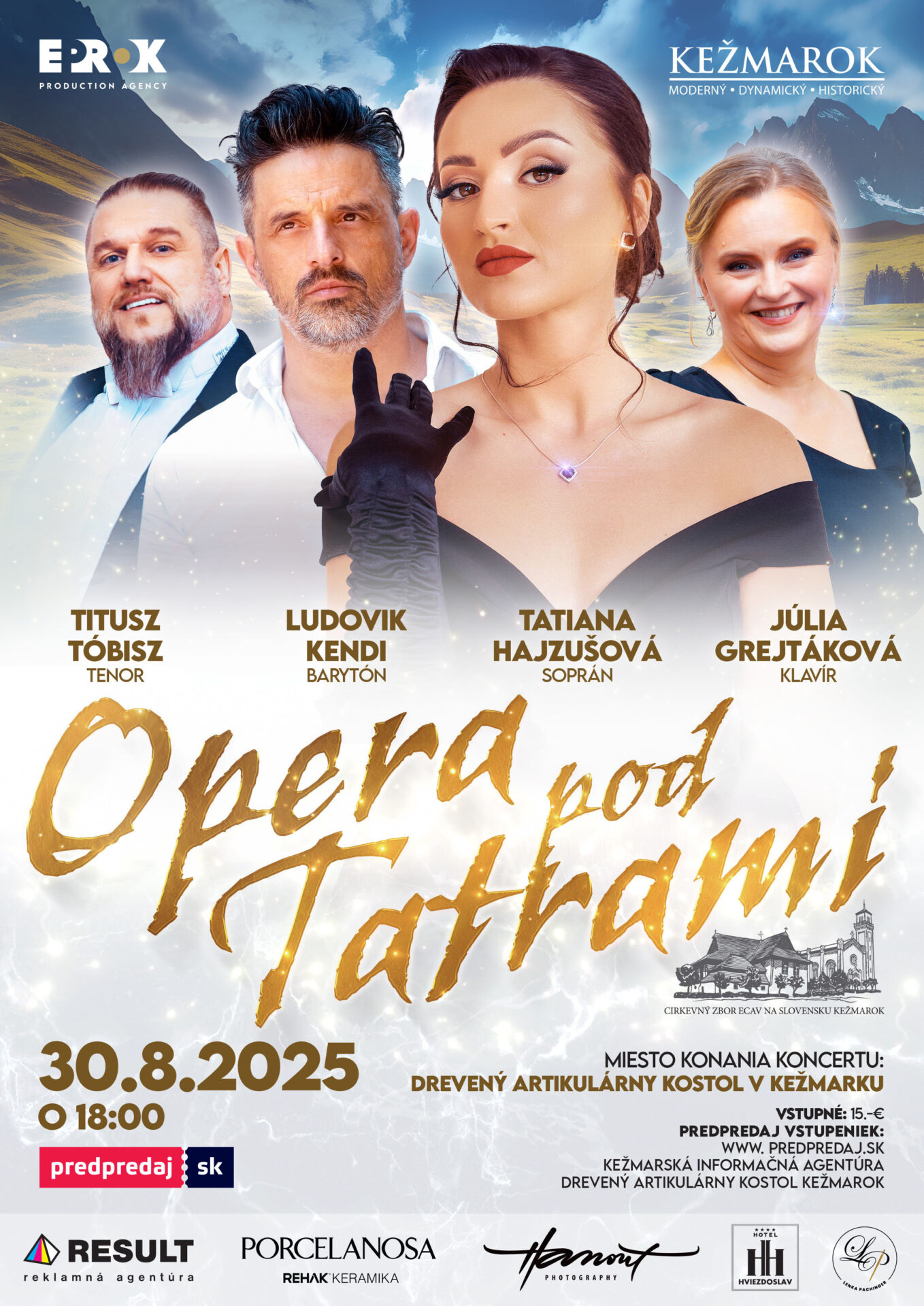 OPERA POD TATRAMI