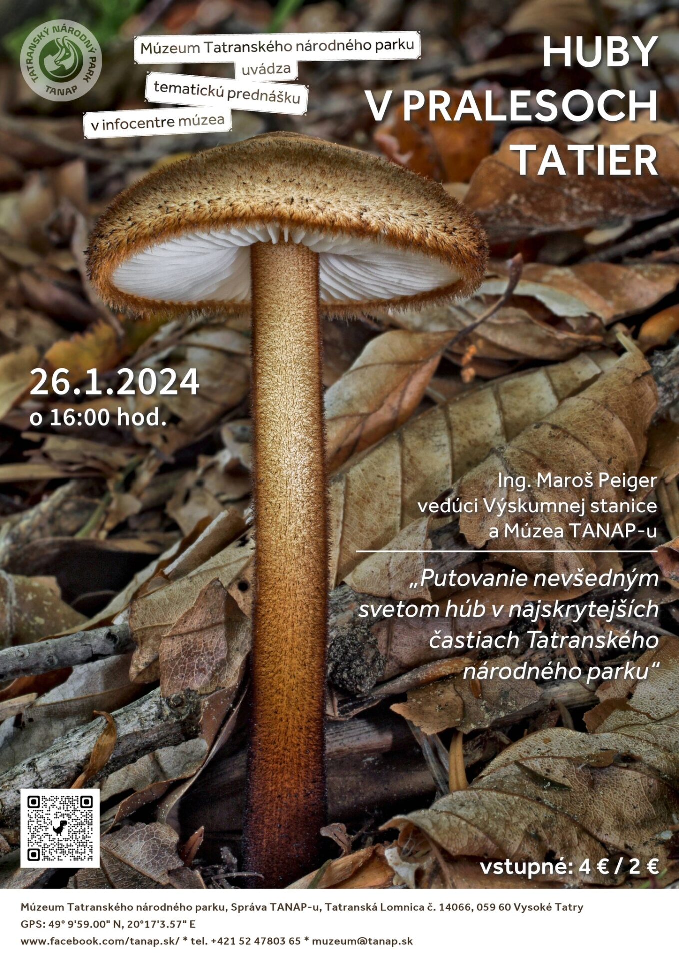 Prednáška Huby v pralesoch Tatier