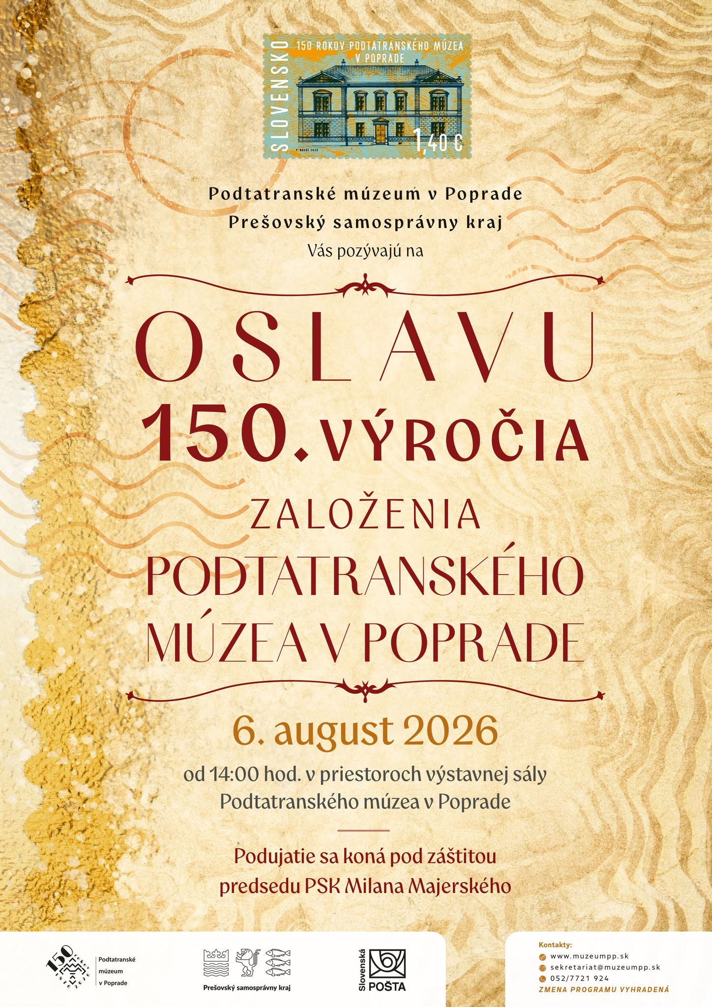 OSLAVA 150. VÝROČIA ZALOŽENIA PODTATRANSKÉHO MÚZEA V POPRADE
