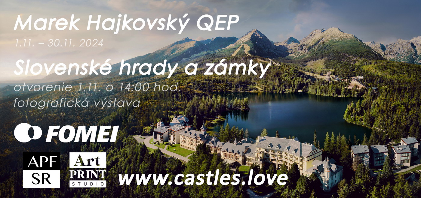 Fotografická výstava Slovenské hrady a zámky